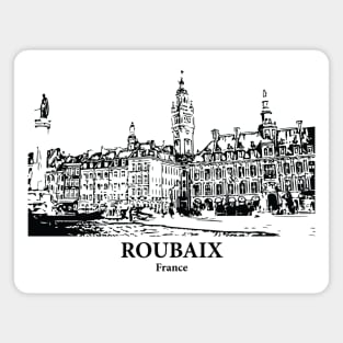 Roubaix - France Magnet